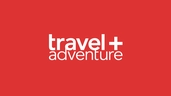 Travel + Adventure